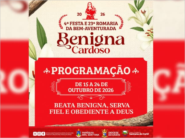 Vem aí 4ª Festa a 23ª Romaria da Bem-Aventurada Benigna Cardoso.