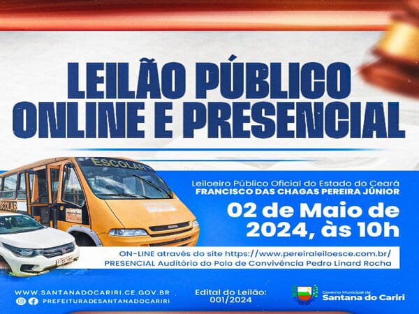 A Prefeitura de Santana do Cariri informa que acontecerá um Leilão Público, tanto online quanto presencial!